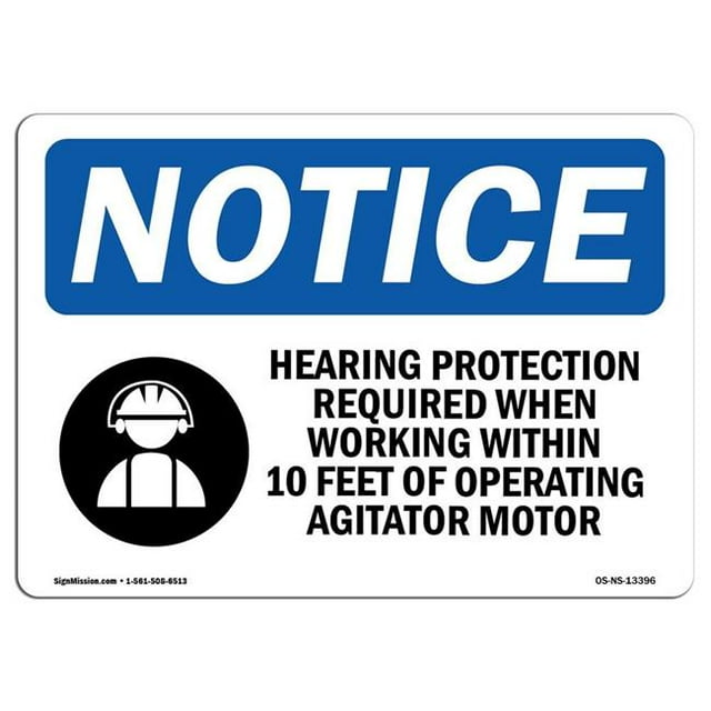SignMission OS-NS-A-1218-L-13396 12 x 18 in. OSHA Notice Sign - Hearing Protection Required