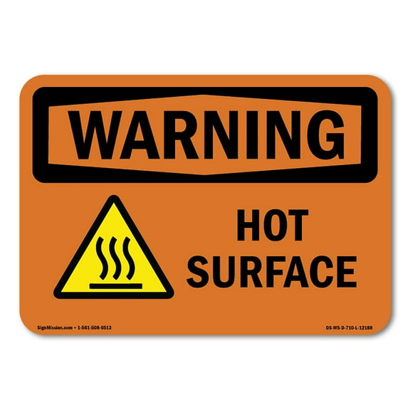 OSHA WARNING Sign - Hot Surface With Symbol | Aluminum Sign | Protect Your Business, Construction Site, Warehouse & Shop Area | Made in the USA