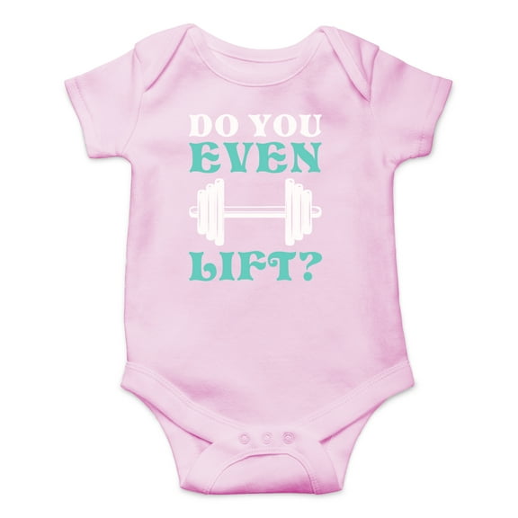 Do You Even Lift - Funny Daddy Weightlifting - Future Lifter - Cute One-Piece Infant Baby Bodysuit