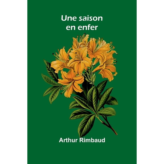 Une saison en enfer, (Paperback)