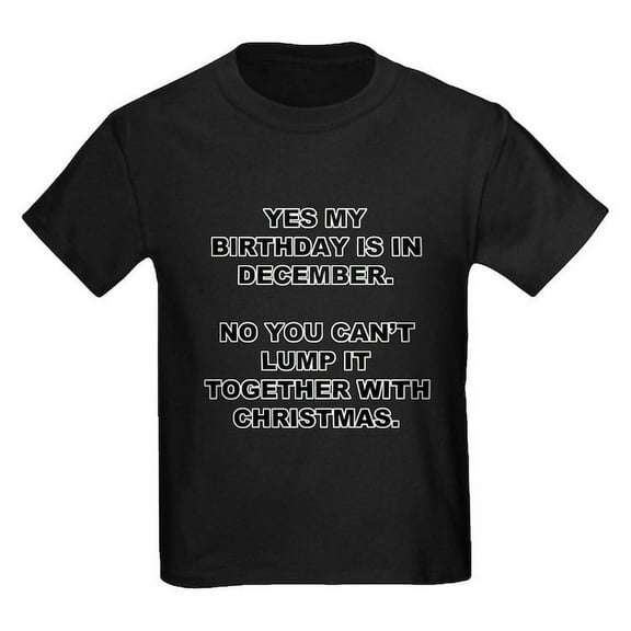 CafePress - Christmas Birthday T Shirt - Dark T-Shirt Kids XS-XL