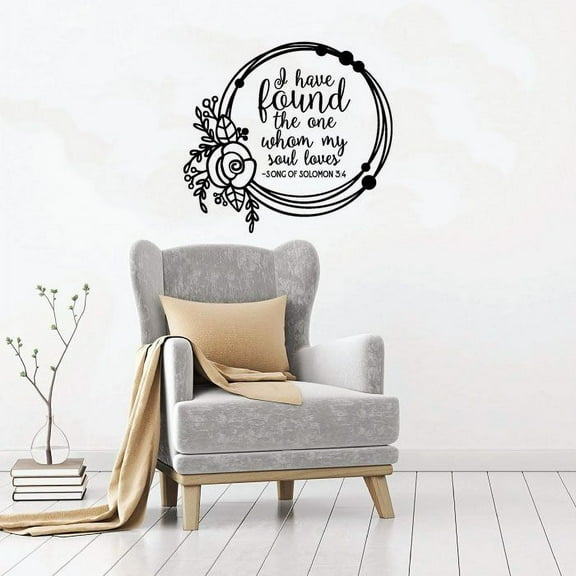 Bible Verse Song Of Solomon 3:4 I Have Found The One Whom My Soul Loves Vinyl Wall Art Wall Sticker Wall Decal Decoration For Home Room Kids Room Nursery Room Girls Boys Décor Design Size (20x20 inch)
