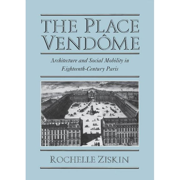 The Place VendÃ´me, (Hardcover)
