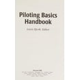 thumbnail image 1 of Pre-Owned Piloting Basics Handbook (Hardcover) 0071361049 9780071361040, 1 of 1