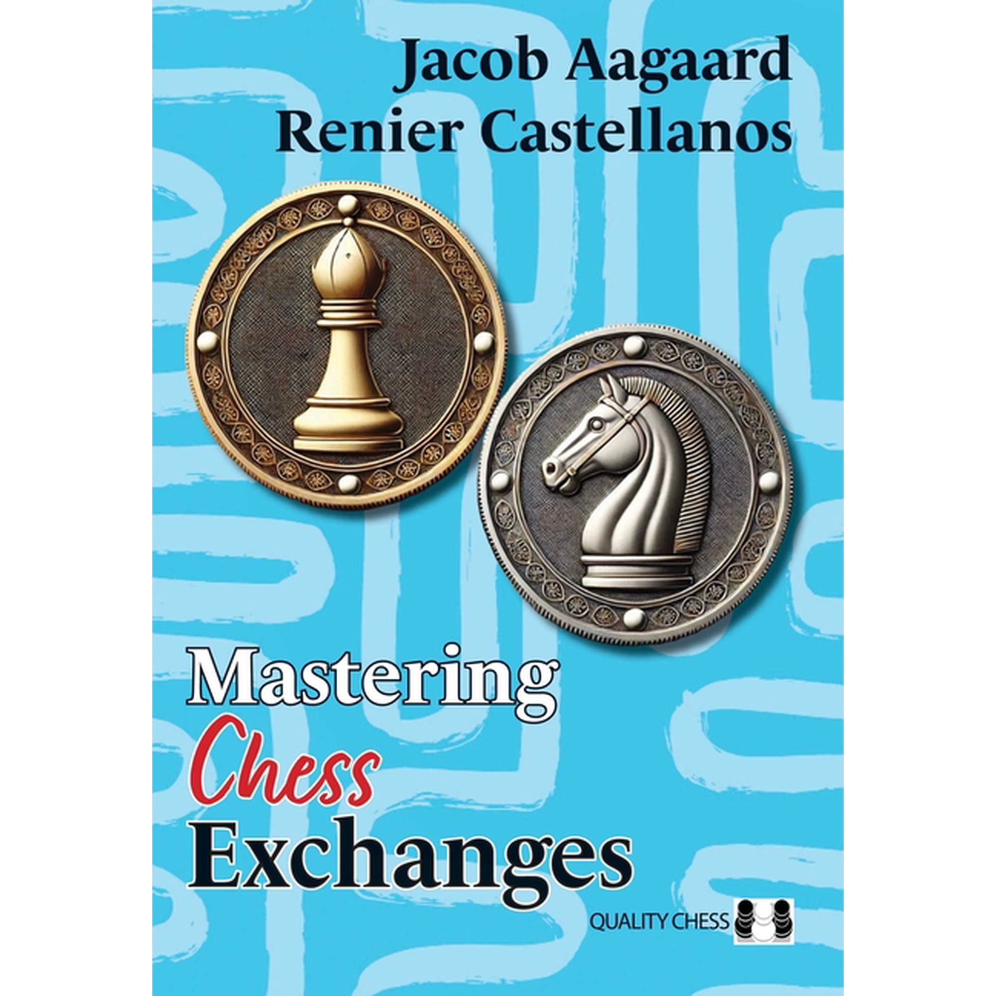 Mastering Chess Exchanges (Paperback)