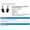 thumbnail image 2 of Front Fog Light Bulb - Compatible with 2013 - 2017 Ram 1500 2014 2015 2016, 2 of 2