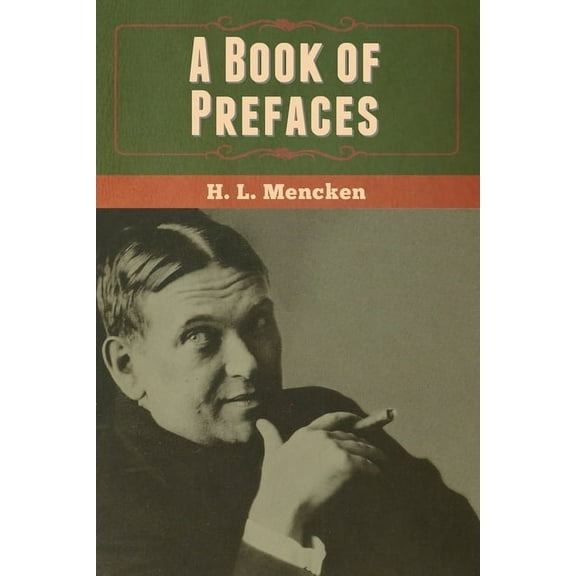 A Book of Prefaces, (Paperback)