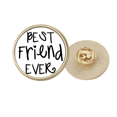 thumbnail image 1 of Friendship Best Friend Ever Words Quotes Round Metal Golden Pin Brooch Clip, 1 of 3