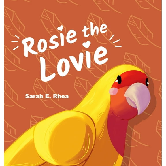 Rosie the Lovie, (Hardcover)