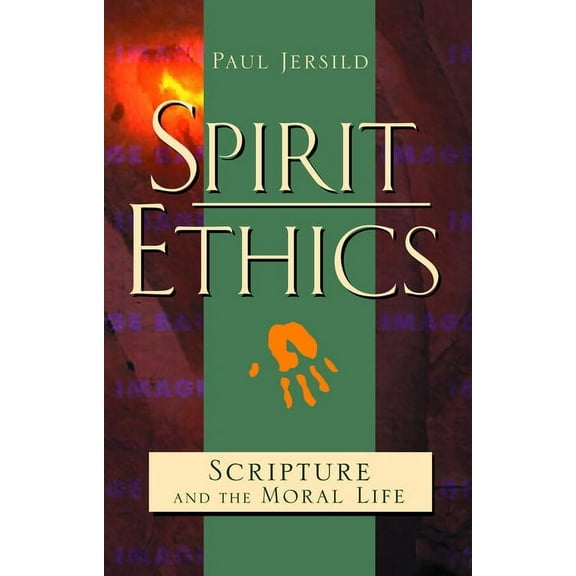Spirit Ethics, (Paperback)