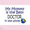 thumbnail image 2 of CafePress - Best Doctor In The World (Mommy) Infant Bodysuit - Baby Light Bodysuit, Size Newborn - 24 Months, 2 of 4