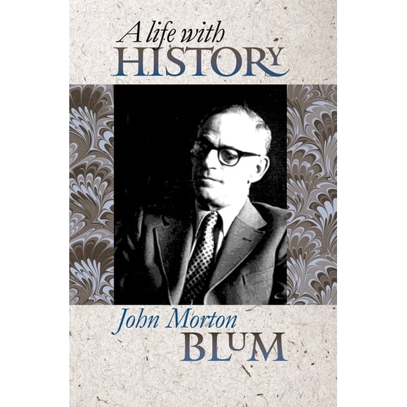 A Life with History, (Hardcover)