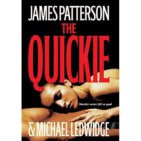 Pre-Owned The Quickie (Hardcover) 0316117366 9780316117364