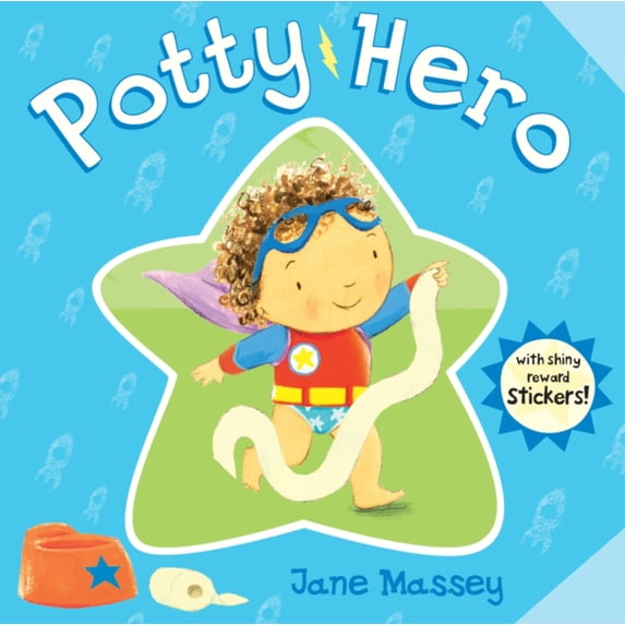 Potty Hero (Perfect Potty-time) (Board book)
