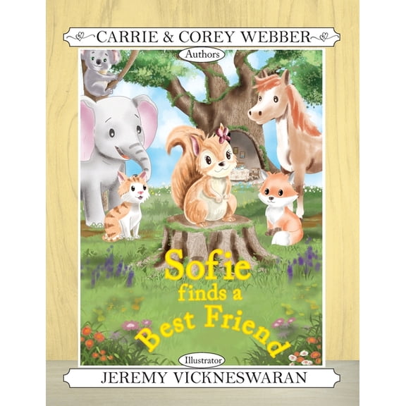 Sofie Finds a Best Friend, (Paperback)