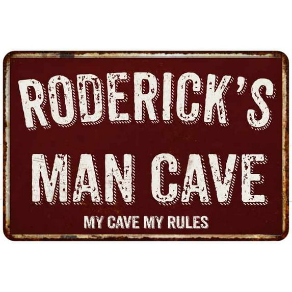 RODERICK'S Man Cave Red Grunge Sign 8 x 12 High Gloss Metal Sign 208120003479