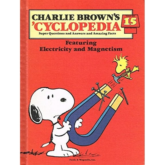 Pre-Owned Charlie Brown's 'Cyclopedia, Vol. 15: Featuring Electricity and Magnetism Paperback
