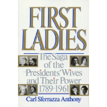 First Ladies (Paperback) 9780688112721