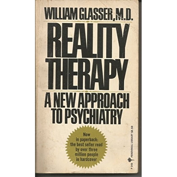 Pre-Owned Reality Therapy: New Approach to Psychiatry (Perennial Library) Paperback