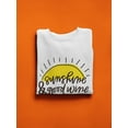 thumbnail image 3 of Sunshine And Good Wine Sweatshirt Women -Image by Shutterstock, Female Small, 3 of 4
