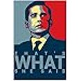 thumbnail image 3 of Michael Scott's Funny Motivational Poster.."That's What" Print 12 X 18 inch, Rolled, 3 of 3