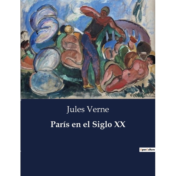 París en el Siglo XX, (Paperback)