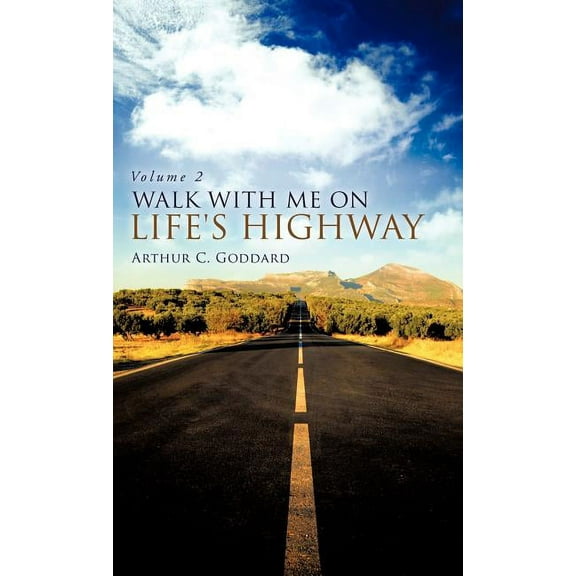 Walk with Me on Life's Highway, (Hardcover)