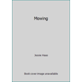 thumbnail image 1 of Pre-Owned Mowing (Hardcover) 0688116817 9780688116811, 1 of 1