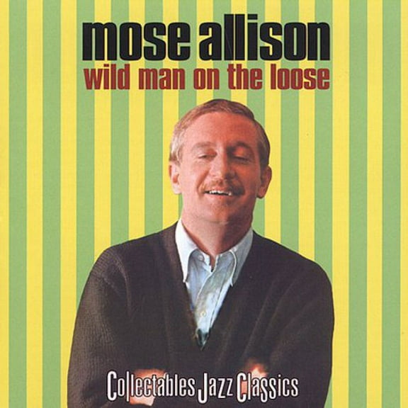Mose Allison - Wild Man on the Loose - Music & Performance - CD