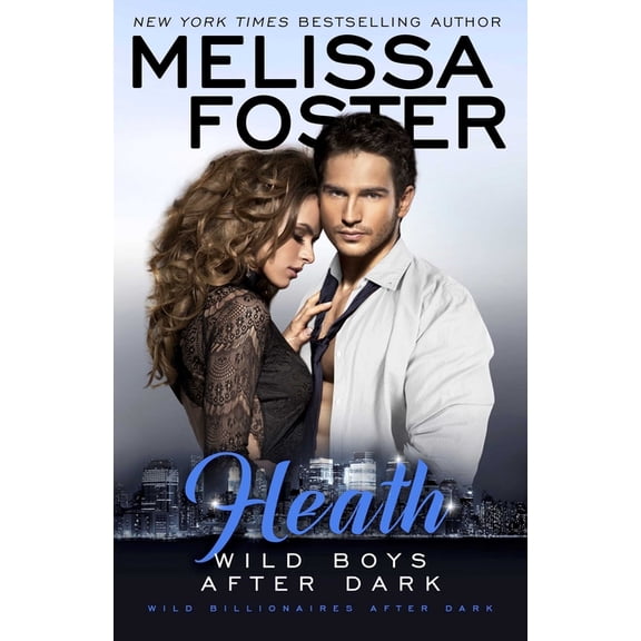 Wild Billionaires After Dark Wild Boys After Dark: Heath, Book 2, (Paperback)