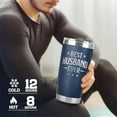 thumbnail image 4 of Best Husband Ever Gifts Husband Tumbler For Men Anniversary Husband Presents Idea Easter Birthday Valentines Father Day From Wife Daughter Navy Blue Husband CupTumbler 20 Oz, 4 of 6