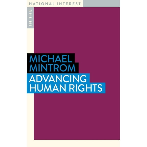In the National Interest: Advancing Human Rights (Paperback)