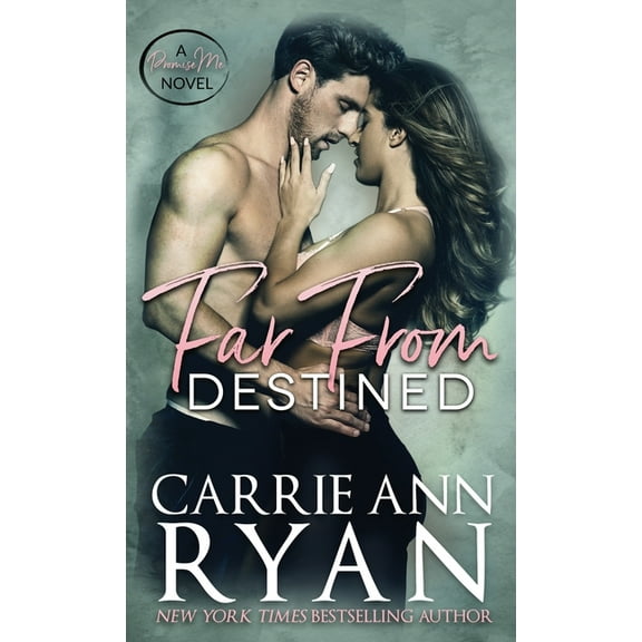 Promise Me Far From Destined, Book 3, (Hardcover)