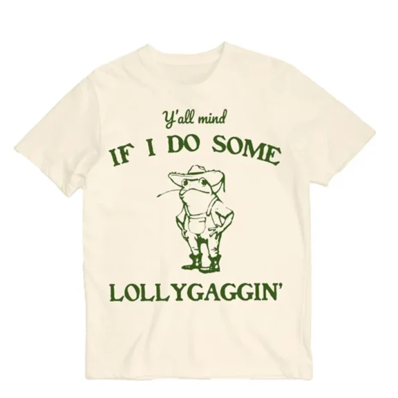 Yall Mind if I do Some Lollygaggin Shirt, Western Frog tee Cute Animal Tee