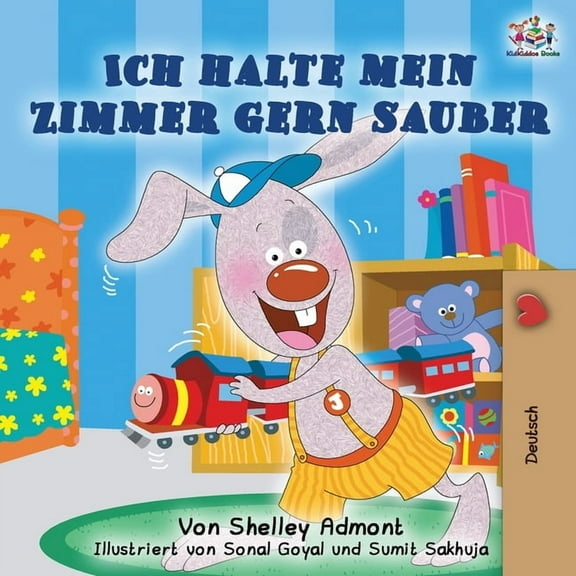 German Bedtime Collection Ich halte mein Zimmer gern sauber: I Love to Keep My Room Clean - German Edition, (Paperback)