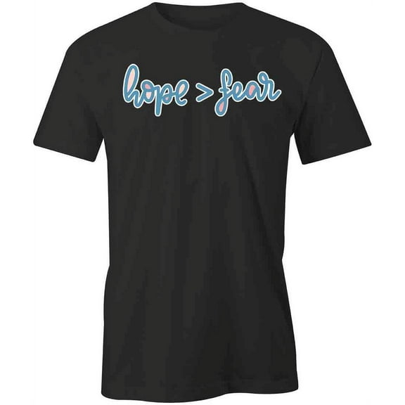 Hope Over Fear T-Shirt | Positive Vibes Black Tee Gift