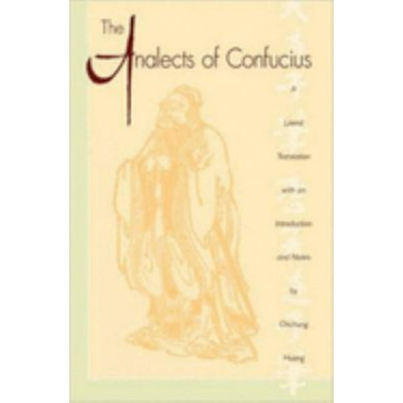Pre-Owned The Analects of Confucius (Lun Yu) (Paperback) 9780195112764