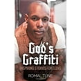 thumbnail image 2 of God's Graffiti: Inspiring Stories for Teens (Paperback) by Romal Tune, 2 of 2