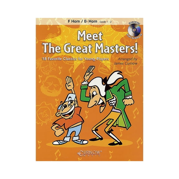 Curnow Music Meet the Great Masters! (F/Eb Horn - Grade 1-2) Concert Band Level 1-2