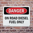 thumbnail image 4 of (2 Pack) On Road Diesel Fuel Only OSHA Danger Sign 24 Inch X 18 Inch Plastic Sign, Weather Resistant, UV Protected for Workplace, Business, and Construction Site, Made in the USA, 4 of 8