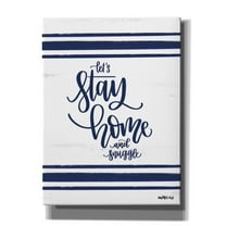 Epic Graffiti 'Let's Stay Home' by Imperfect Dust, Canvas Wall Art, 40"x54"