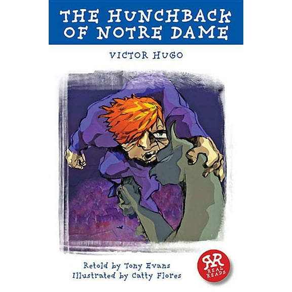 French Classics: The Hunchback of Notre Dame: Real Reads (Paperback)