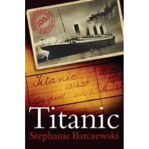 Pre-Owned Titanic 100th Anniversary Edition: A Night Remembered (Paperback) 1441161694 9781441161697