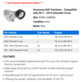 thumbnail image 2 of Accessory Belt Tensioner - Compatible with 2011 - 2015 Chevy Cruze 2012 2013 2014, 2 of 2