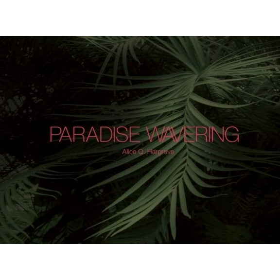 Paradise Wavering (Hardcover)