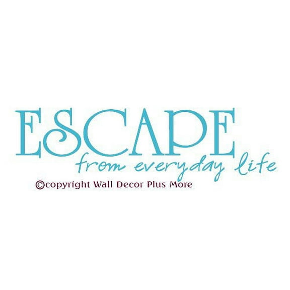 Bathroom Décor Escape From Everyday Life Wall Decals Vinyl Sticker 17.5x5-Inch Geyser Blue