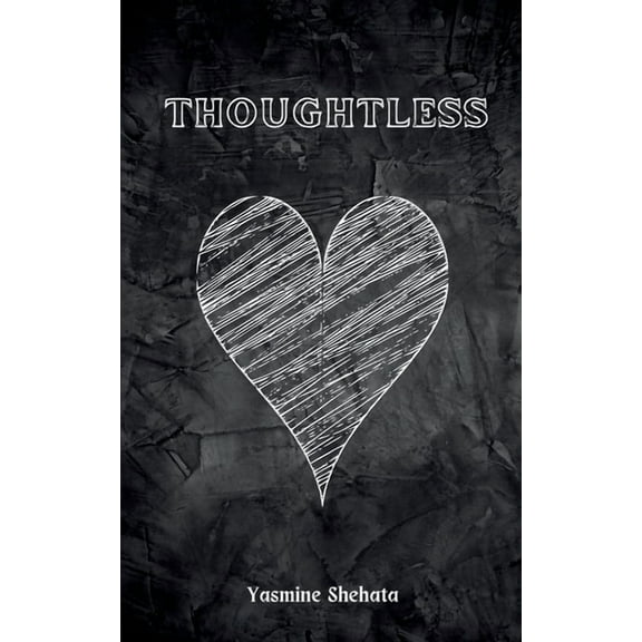Thoughtless, (Paperback)