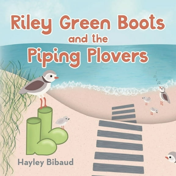 Riley Green Boots and the Piping Plovers, (Paperback)