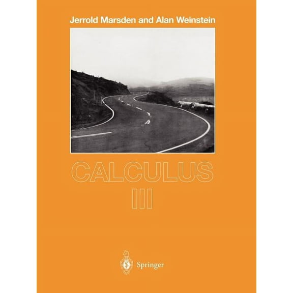 Undergraduate Texts in Mathematics Calculus III, (Paperback)