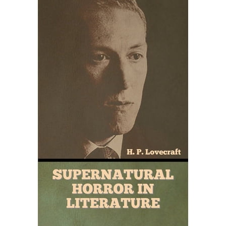 Supernatural Horror in Literature (Paperback)
